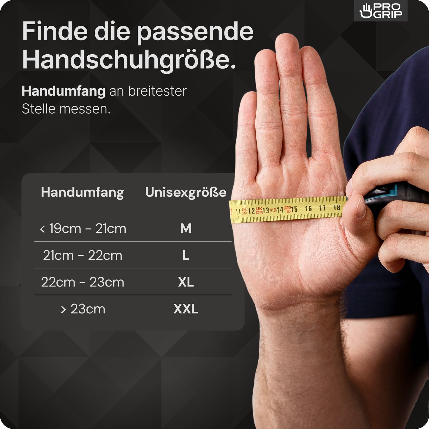 Messen Sie die breiteste Stelle Ihrer Hand mit einem Maßband und verwenden Sie dann die Größentabelle, um Ihre ideale Passform für ARNOWA GmbH PROGRIP NITRIL DIAMOND BLACK Einmalhandschuhe aus Nitril mit Diamantstruktur in Schwarz für optimalen Komfort zu finden.